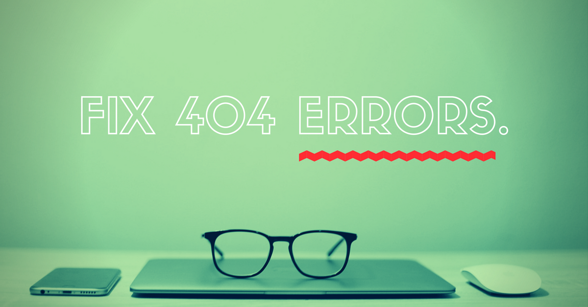 How can we solve 404 errors